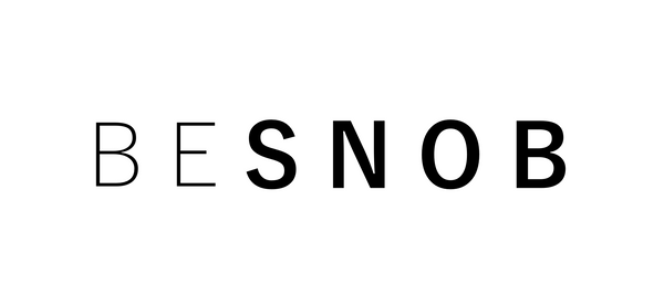 BE SNOB